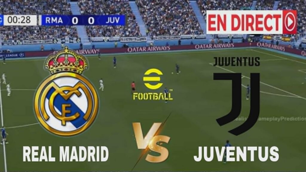 Real Madrid – Juventus : Diffusion TV, streaming et compos probables