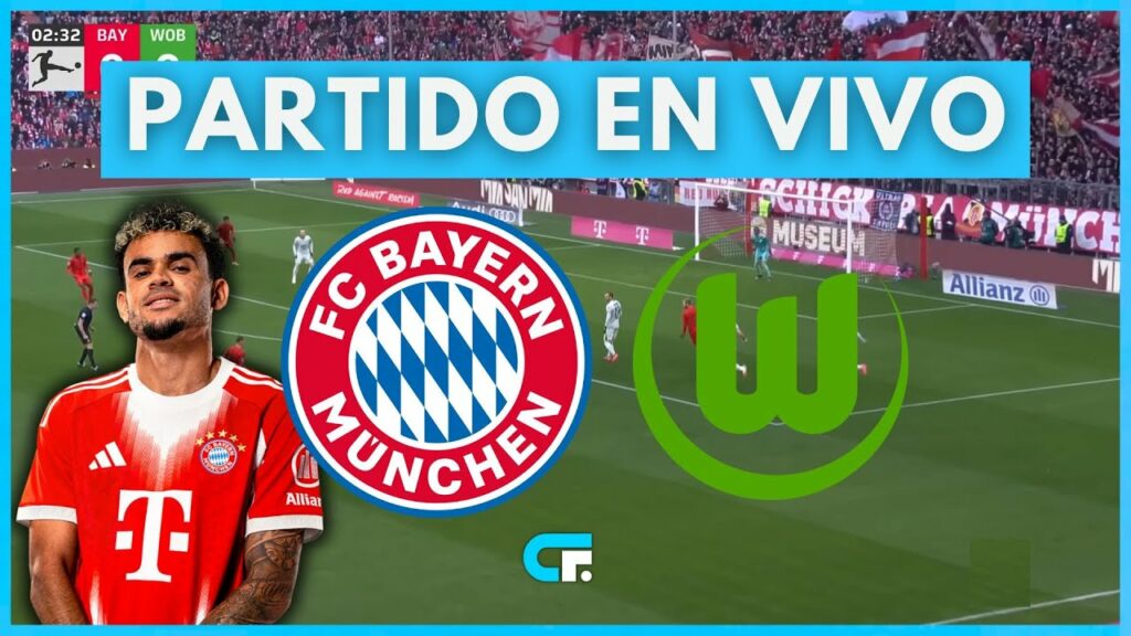 Bayern Munich – Wolfsburg en direct