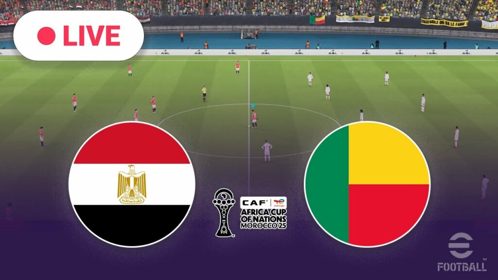 live can 2025 egypte benin